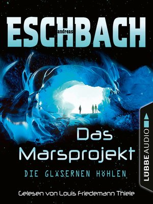 cover image of Die gläsernen Höhlen